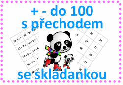 + - do 100 s přechodem - skládanka