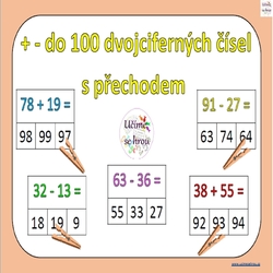 + - do 100 dvojciferných čísel s přechodem