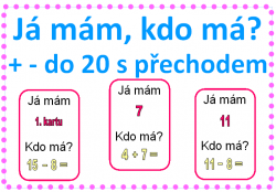 + - do 20 s přechodem - Já mám, kdo má?