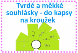 Tvrdé a měkké souhlásky - do kapsy (na kroužek), na cesty