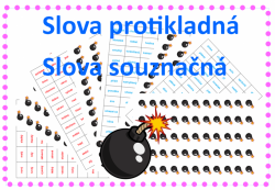 Slova protikladná, souznačná - hra bomba