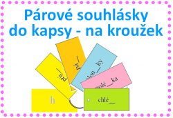 Párové souhlásky -  do kapsy ( na kroužek) na cesty