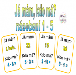 Násobení 1 - 5 - Já mám, kdo má?