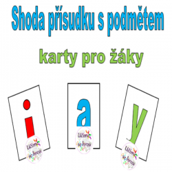 Shoda přísudku s podmětem - karty pro žáky 