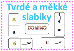 Tvrdé a měkké souhlásky (slabiky) - domino