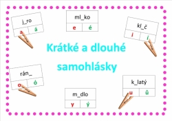 Délka samohlásek - krátké a dlouhé samohlásky - kolíčky