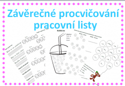 Procvičování z češtiny na konci 2. ročníku/začátku roku 3. ročníku a - pracovní listy