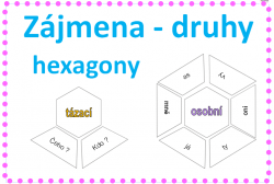 Zájmena - druhy - hexagon