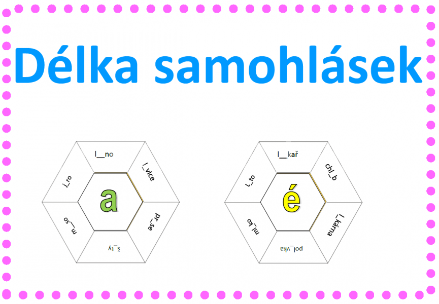 Délka samohlásek - hexagon